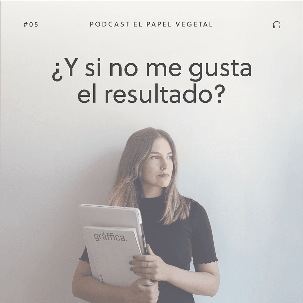 Podcast ¿y si no me gusta el resultado? - Isabel Halo, diseñadora gráfica creativa en Jerez